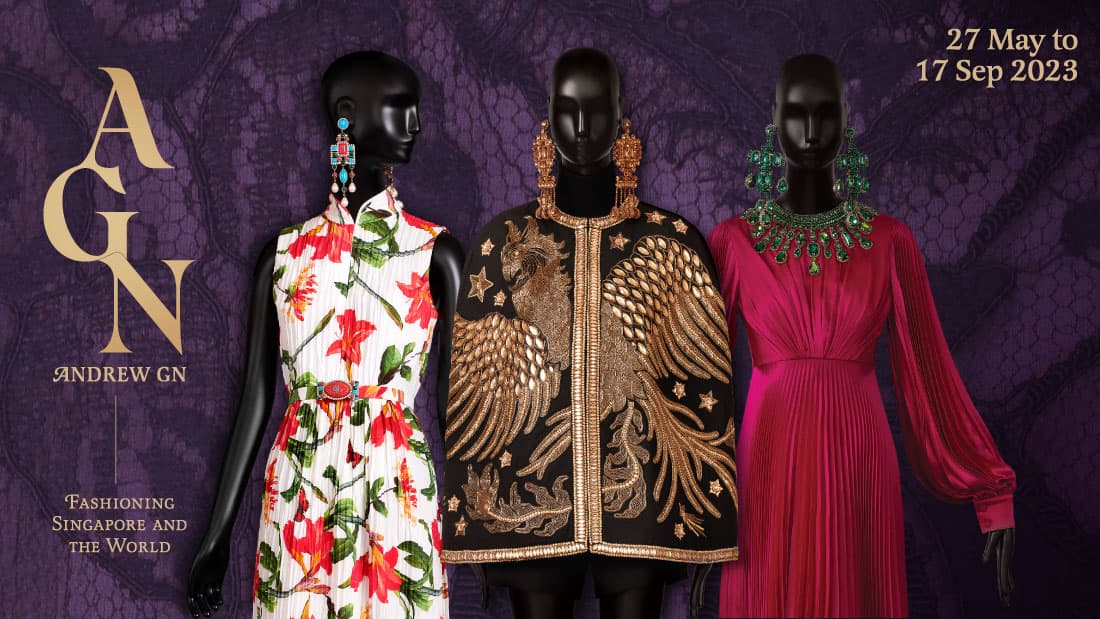 <h1> Andrew Gn: Fashioning Singapore and the World </h1>